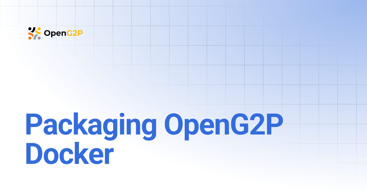 Packaging OpenG2P Docker | 1.2 | OpenG2P Docs