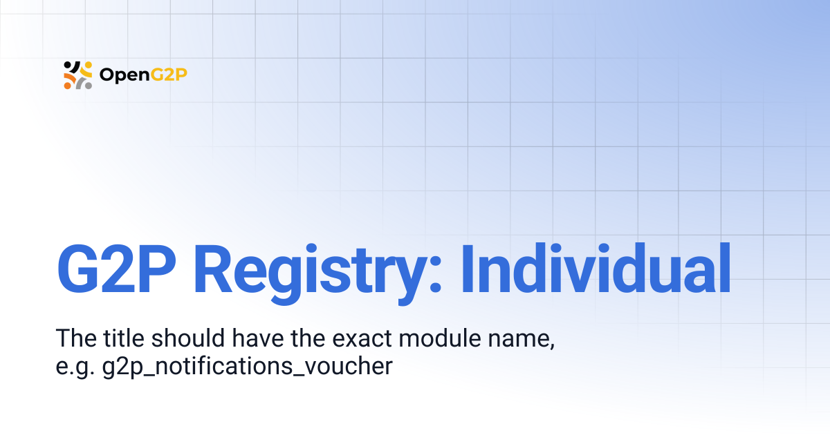 G2P Registry: Individual | 1.2 | OpenG2P Docs