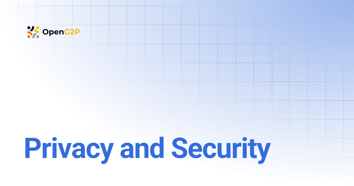 Privacy and Security | 1.2 | OpenG2P Docs