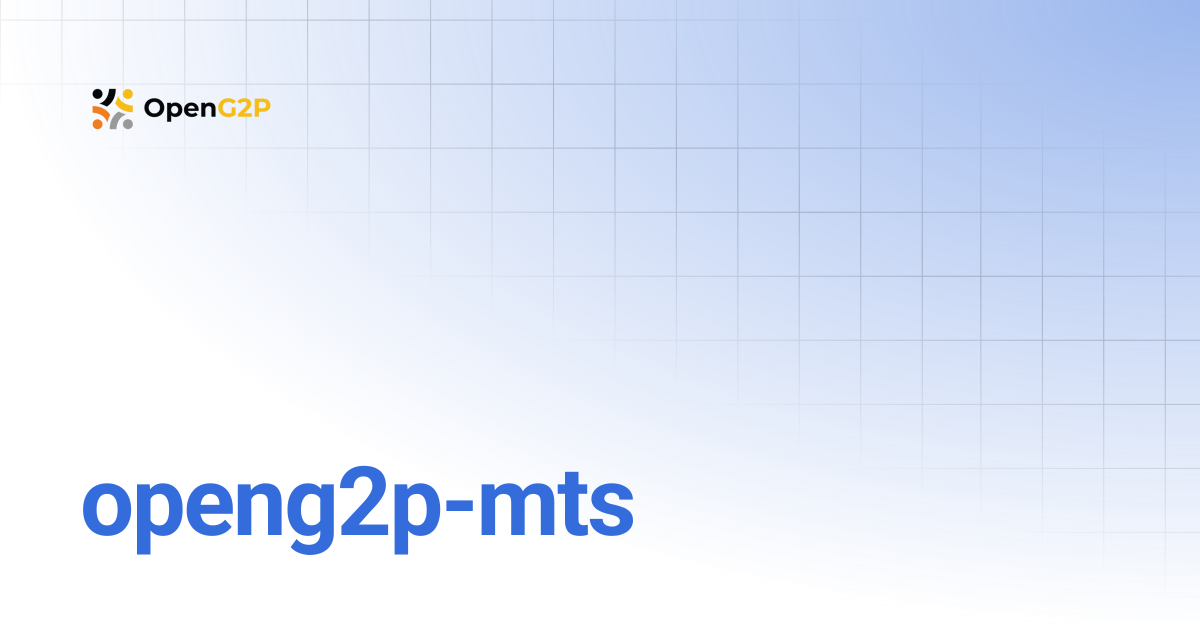 openg2p-mts | 1.2 | OpenG2P Docs