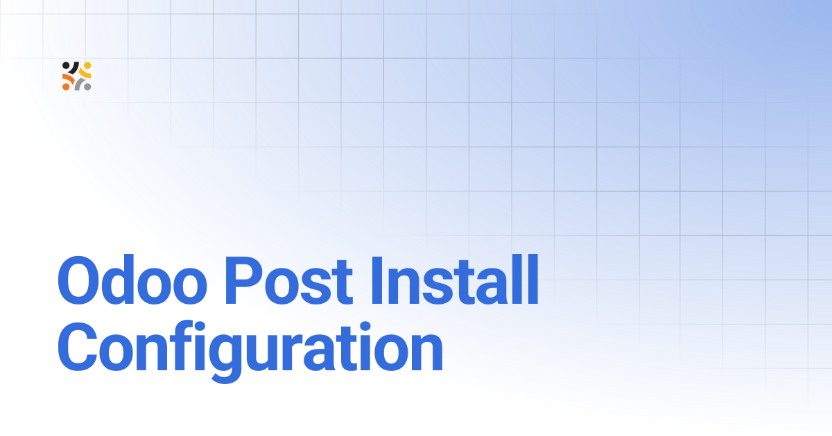 Odoo Post Install Configuration | 1.3 | OpenG2P Docs