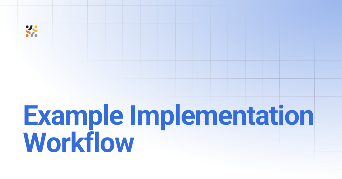 Example Implementation Workflow | OpenG2P Docs