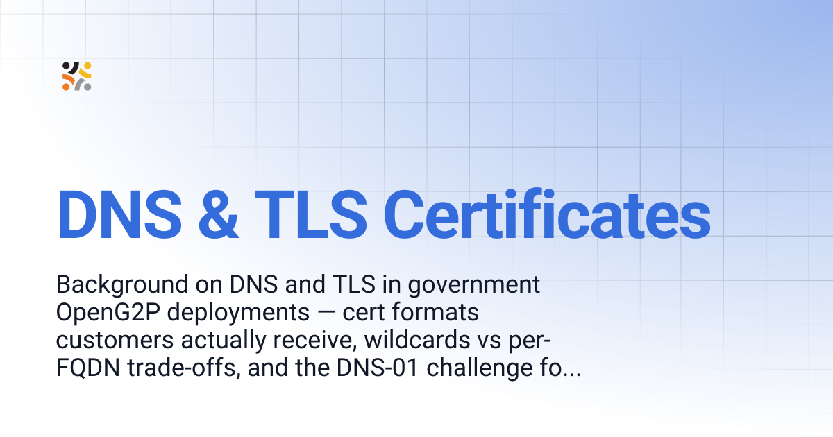 DNS & TLS Certificates | OpenG2P Docs