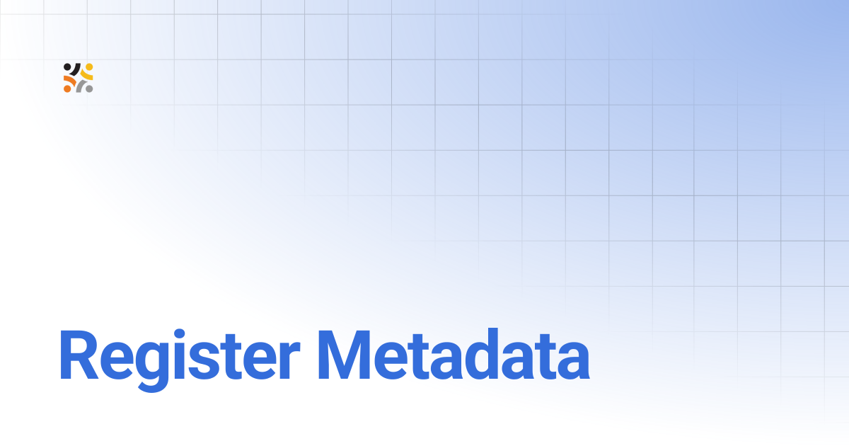 Register Metadata | OpenG2P Docs